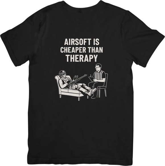 Airsoft Is Cheaper Than Therapy T-Shirt – Funny Operator Mental Health Tee